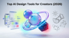 Top AI Design Tools for Creators (2026) 1
